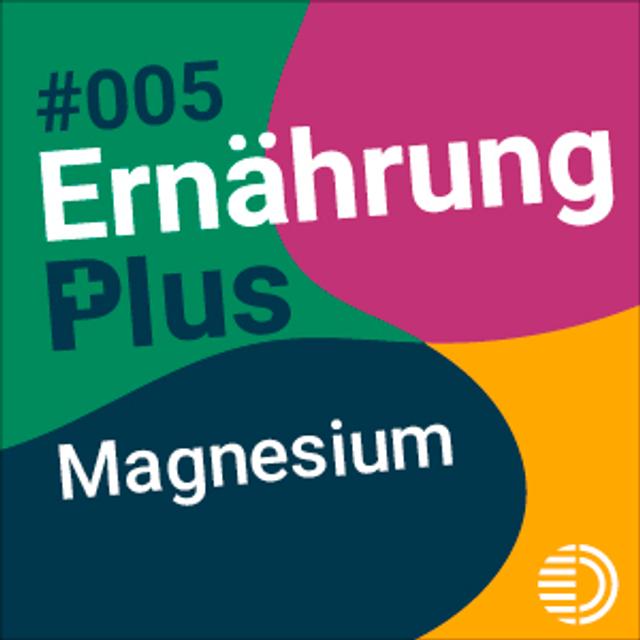 #05 Magnesium - podcast episode cover