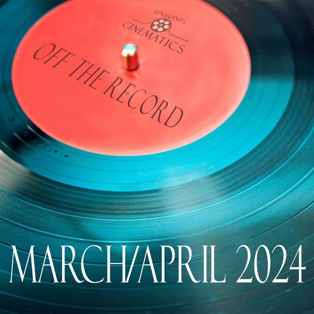 Off The Record March 2024 - podcast episode cover