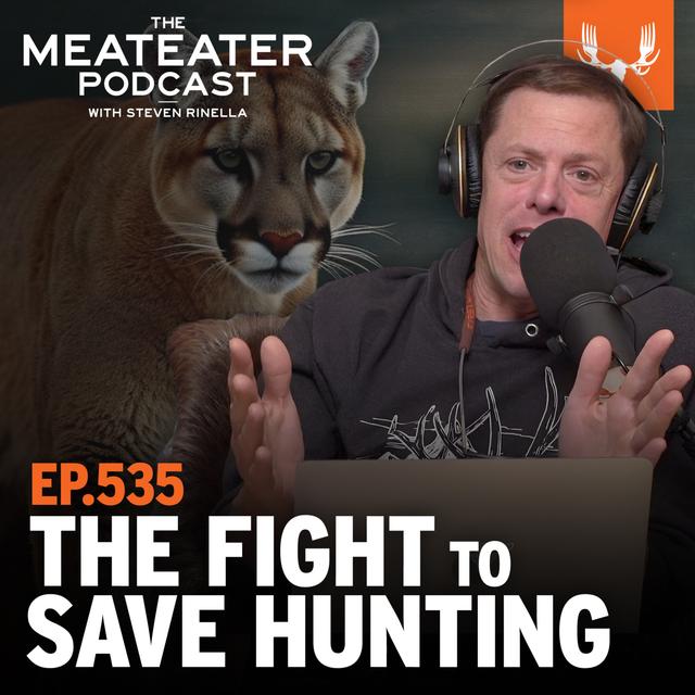Ep. 535: The Fight to Save Hunting - podcast episode cover