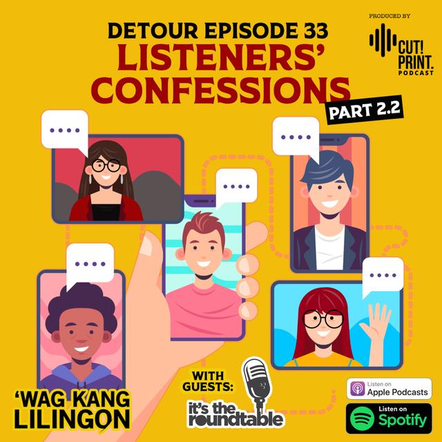 DETOUR EPISODE 33: Listeners' Confessions Part 2.2 - podcast episode cover