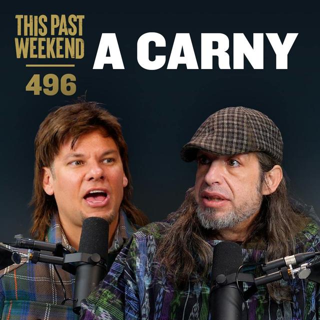 E496 A Carny - podcast episode cover