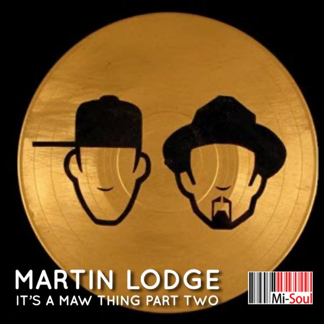 Martin Lodge It's A MAW Thing Part Two - podcast episode cover