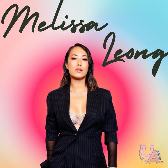 67. Melissa Leong: A Love Letter to Food & the Asian Diaspora - podcast episode cover