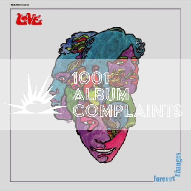 The Story Behind: Love - Forever Changes, Ep 92 - podcast episode cover