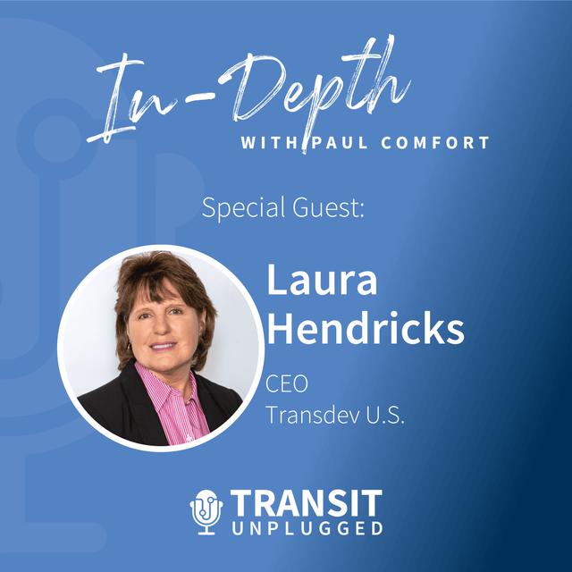 In Conversation with Laura Hendricks: How Transdev Brings Expertise to Agencies Across North America - podcast episode cover