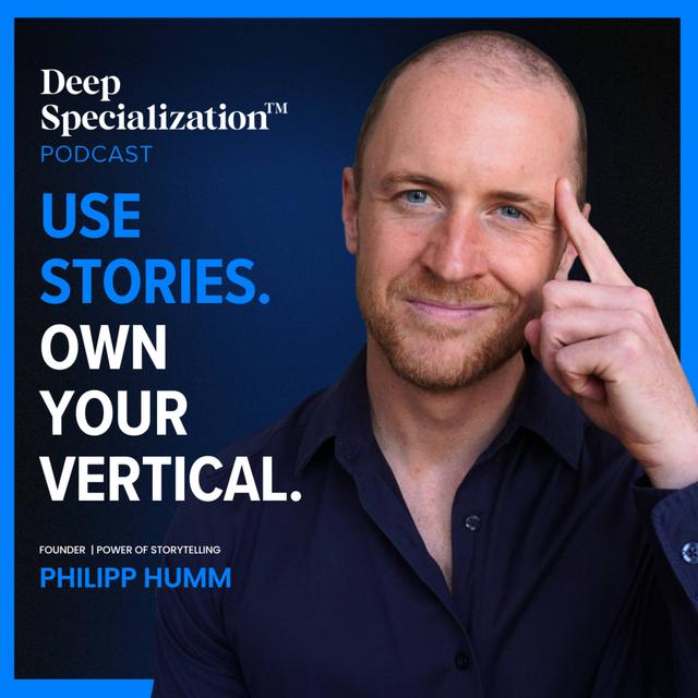 From Generalist to Authority: Using Storytelling to Own Your Vertical - podcast episode cover