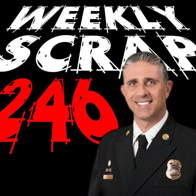 Weekly Scrap #246 - Anthony Kastros, Calm the Chaos - podcast episode cover