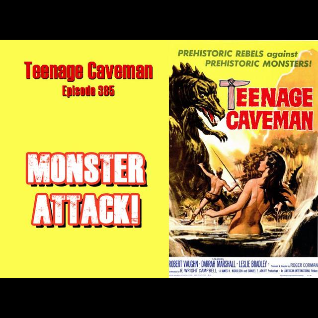 Teenage Caveman | Episode 385 - podcast episode cover