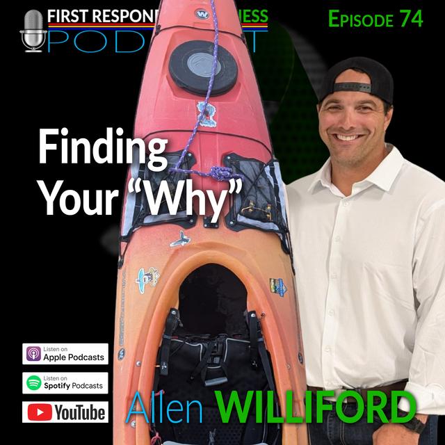 74 - Finding your Why with Allen Williford - podcast episode cover