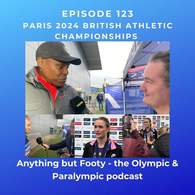 #123 Paris 2024 British Athletics Championships - podcast episode cover