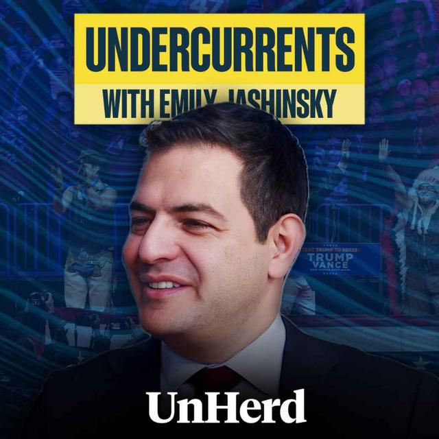 Sohrab Ahmari: Trump's MAGA coalition takes back DC - podcast episode cover