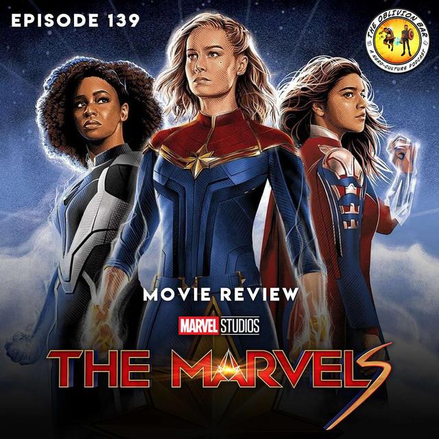 MOVIE REVIEW: The Marvels - podcast episode cover