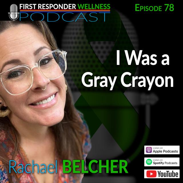 78 - I was a Gray Crayon with Rachael Belcher - podcast episode cover