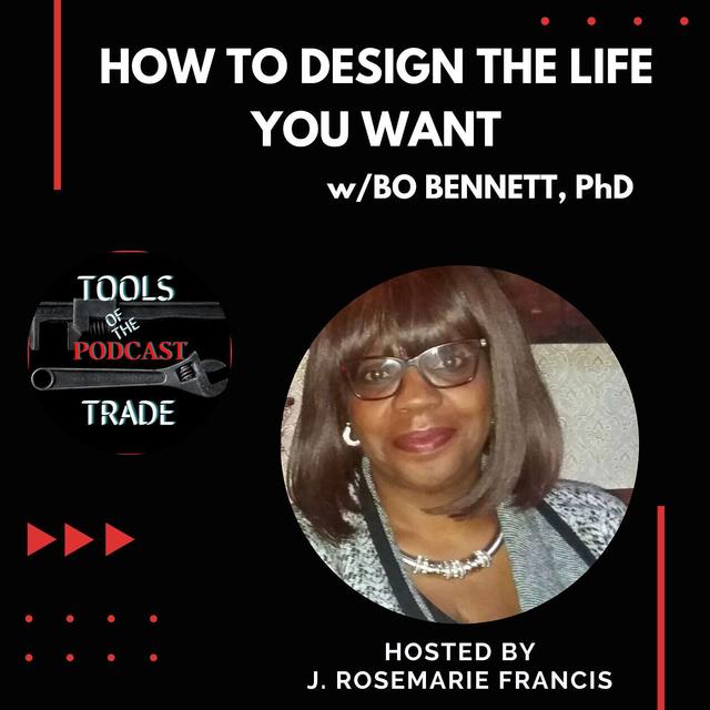 How to Design the Life You Want w/ Dr. Bo Bennett - podcast episode cover