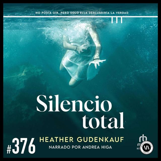 Silencio Total - podcast episode cover