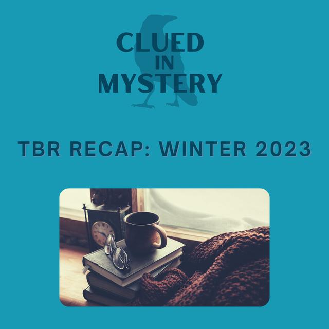 Winter 2023 TBR recap - podcast episode cover