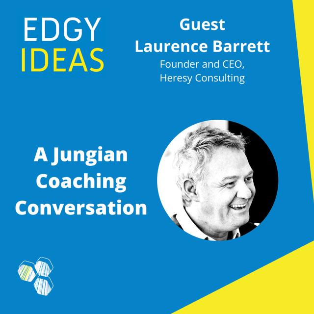 53: A Jungian Coaching Conversation with Laurence Barrett - podcast episode cover