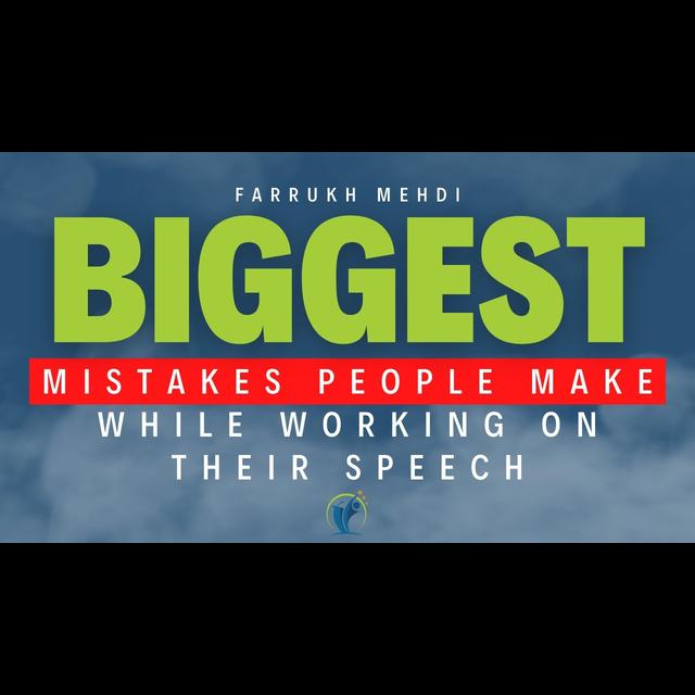 BIGGEST Mistakes People Make While Working on their Speech - podcast episode cover