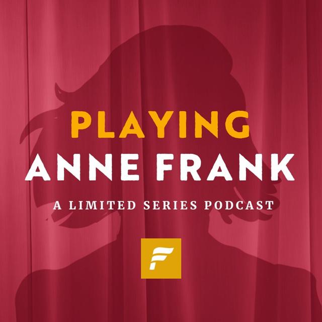 TRAILER: Playing Anne Frank - podcast episode cover