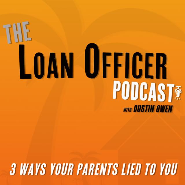 Episode 375: 3 Ways Your Parents Lied to You - podcast episode cover
