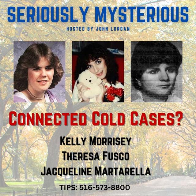 Connected Cold Cases?  Kelly Morrisey, Theresa Fusco & Jacqueline Martarella - podcast episode cover
