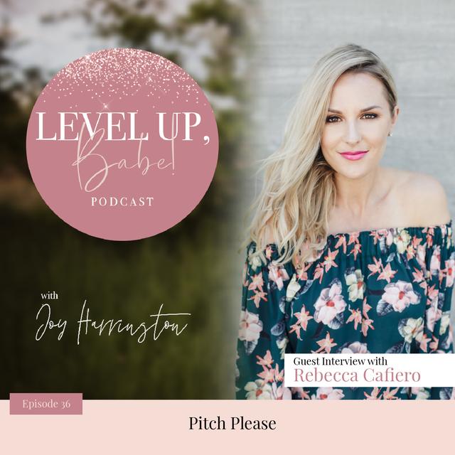 36. Pitch Please with Rebecca Cafiero - podcast episode cover