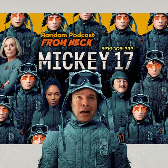 Episode 393: Mickey 17, Daredevil Born Again, Severance, And More - podcast episode cover