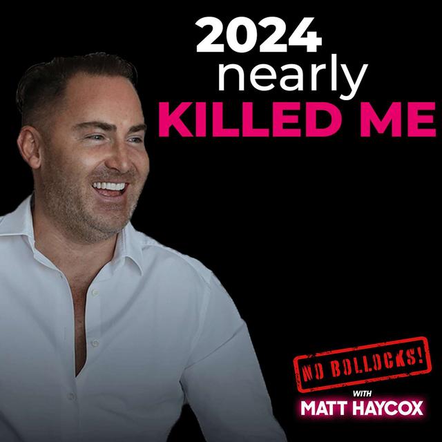 "2024 Nearly Killed Me" —Here’s How I Fought Back and Stayed in the Game - podcast episode cover