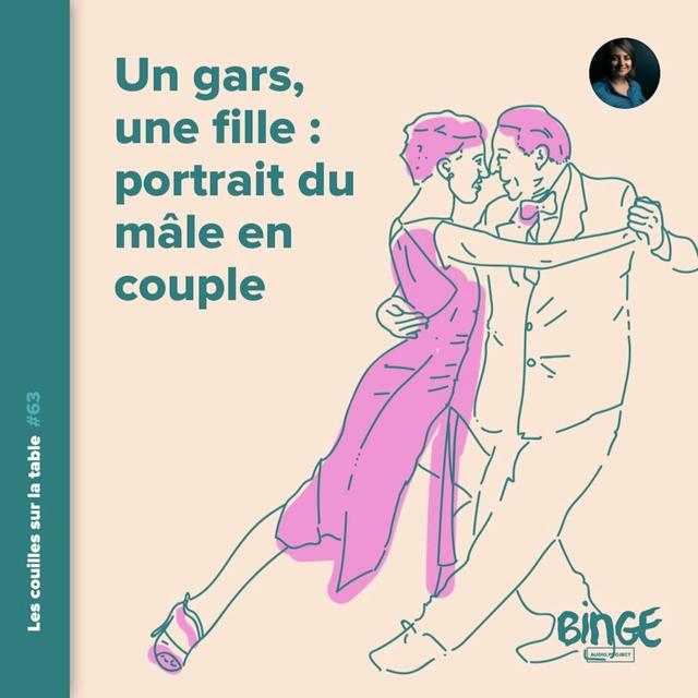 Un gars, une fille : portrait du mâle en couple - podcast episode cover