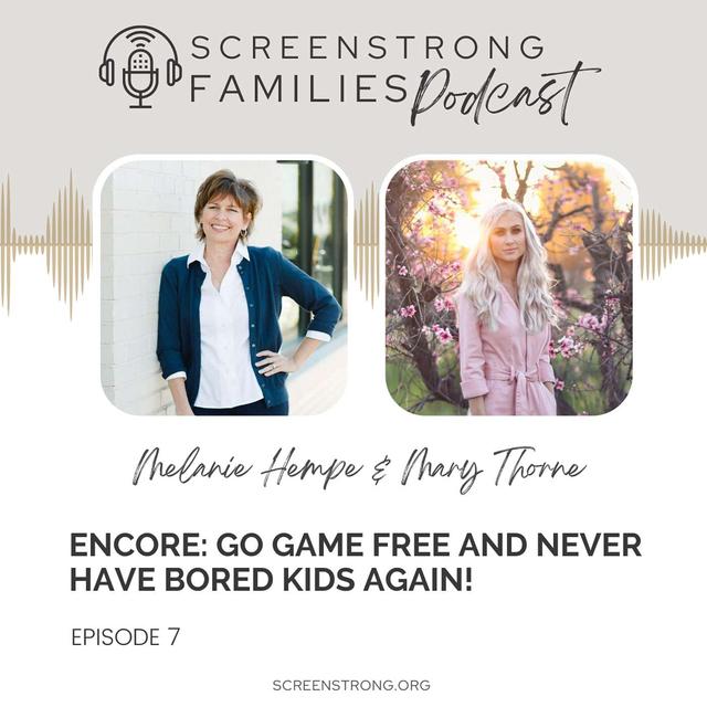 ENCORE: Go Game Free and Never Have Bored Kids Again! (#7) - podcast episode cover