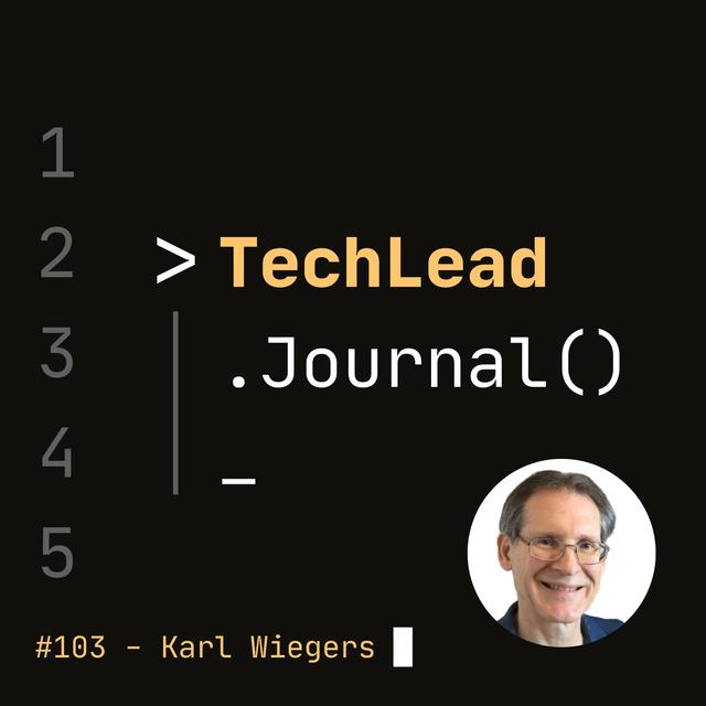 #103 - Software Development Pearls - Karl Wiegers - podcast episode cover