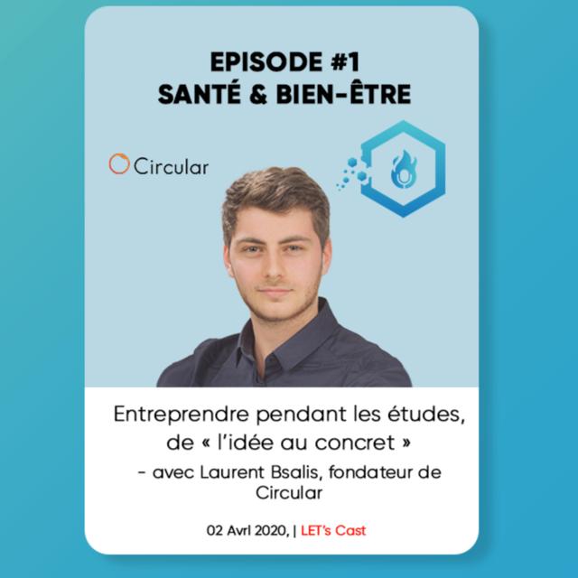 Épisode 1 - Santé et Bien-être ft. Laurent Bsalis & Circular - podcast episode cover