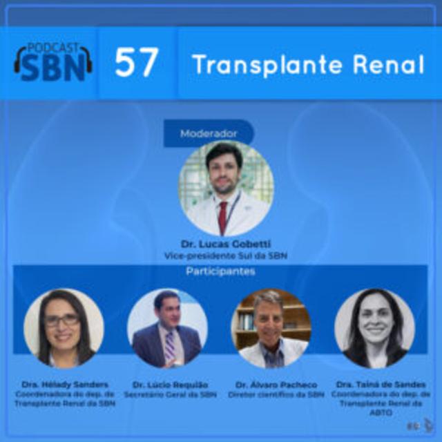 Transplante Renal: Inovações e Xenotransplante (SBN #57) - podcast episode cover