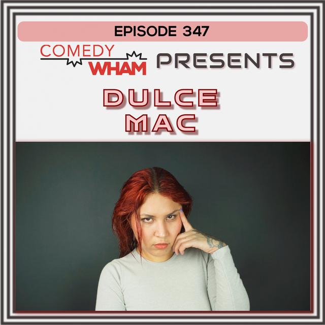 Dulce Mac - podcast episode cover