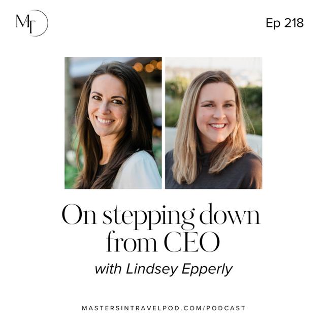 Ep 218 On stepping down from CEO - podcast episode cover