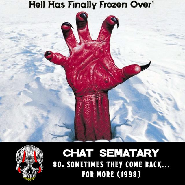 Sometimes They Come Back... For More (1998) - podcast episode cover