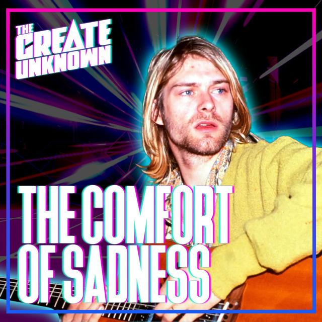 The Comfort of Sadness - podcast episode cover