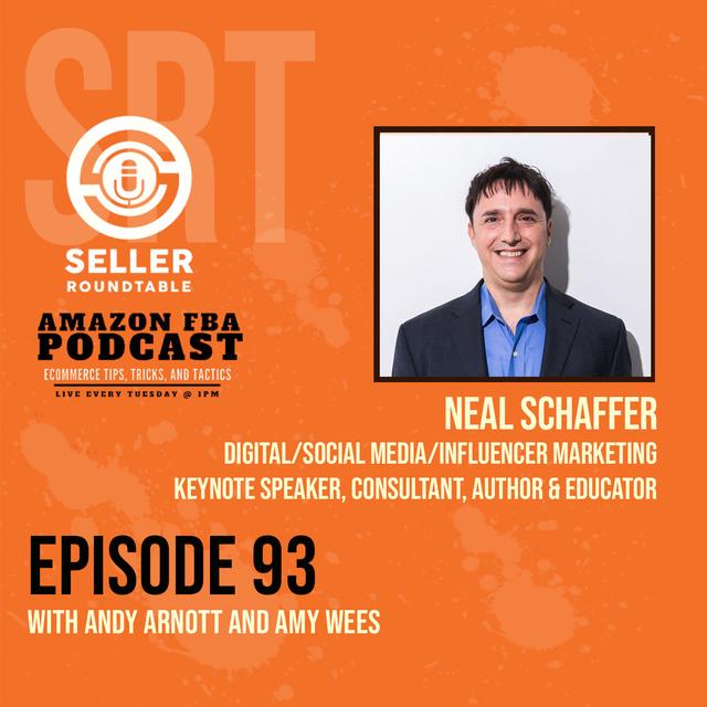 Influencer Marketing For E-com Businesses - Scale your Amazon Business With Social Media Marketing And Paid Influencers - Neal Schaffer (Part 2) - podcast episode cover