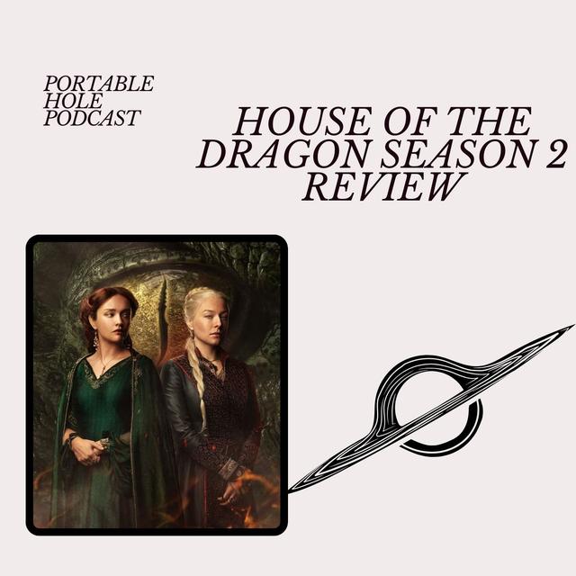 PHP #13: House of the Dragon Season 2 Review - podcast episode cover