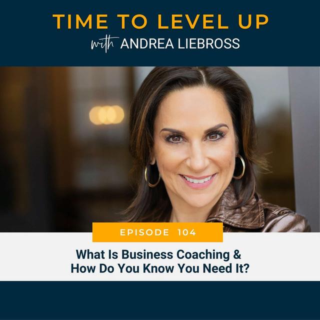 What is Business Coaching & How Does It Work - podcast episode cover