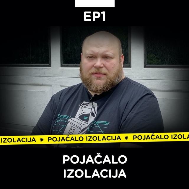 Pojačalo izolacija: Poslovanje u doba korone - EP 1 - podcast episode cover