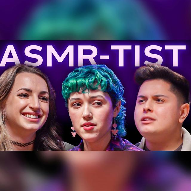 ASMRtists Respond To Your Assumptions (ft. GibiASMR, Jocie B & ASMR Ryan) - podcast episode cover