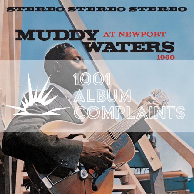The Story Behind: Muddy Waters - At Newport 1960, Ep 195 - podcast episode cover