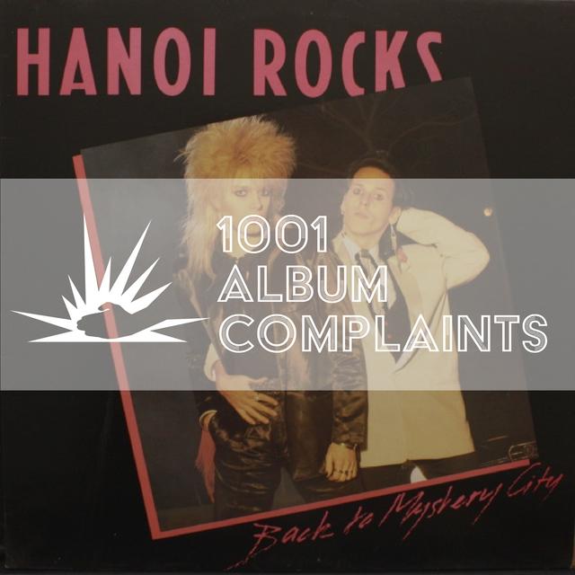 The Story Behind: Hanoi Rocks - Back to Mystery City, Ep 119 - podcast episode cover