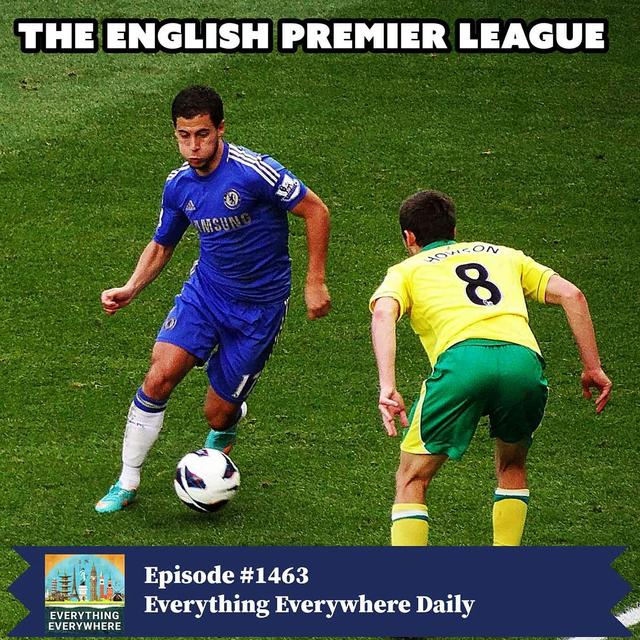 The English Premier League - podcast episode cover