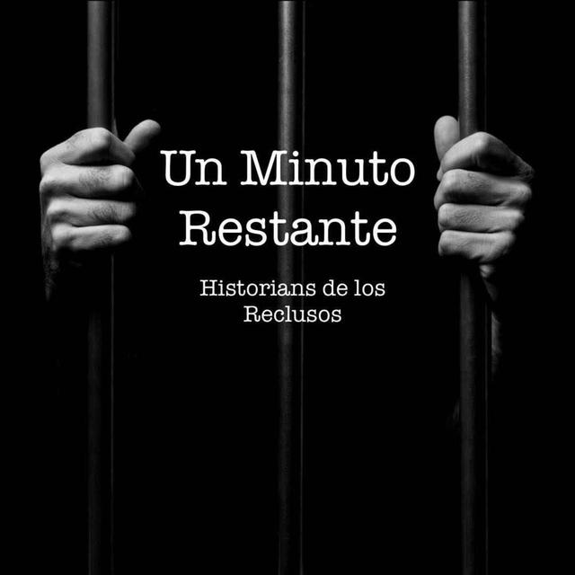 Creciendo tras las rejas - Evaristo Salas Jnr - Parte 1 - podcast episode cover