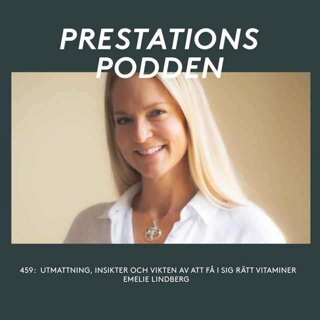 Utmattning, insikter och vikten av att få i sig rätt vitaminer - Emelie Lindberg - podcast episode cover