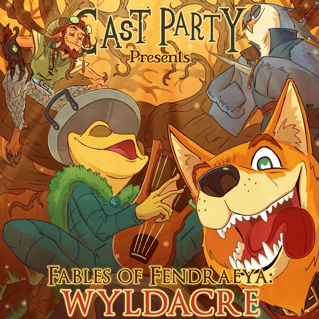 Fables of Fendraeya: Wyldacre | Campaign Wrap Up - podcast episode cover