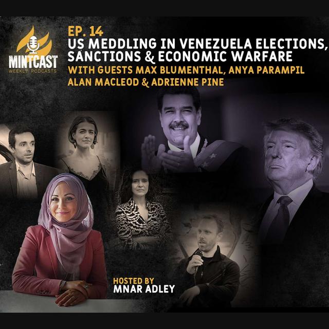 Podcast Panel: US Meddling In Venezuela Elections, Economic Warfare & COVID-19 - podcast episode cover