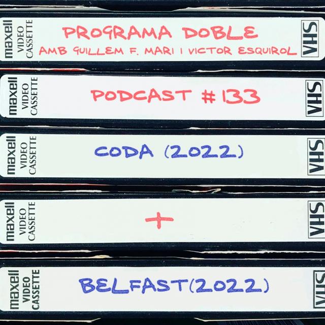 #133: Coda + Belfast - podcast episode cover